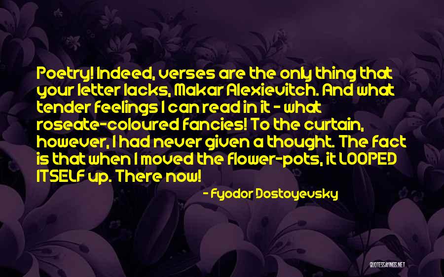 Hathors Powers Quotes By Fyodor Dostoyevsky Hathors Powers Quotes By Fyodor Dostoyevsky