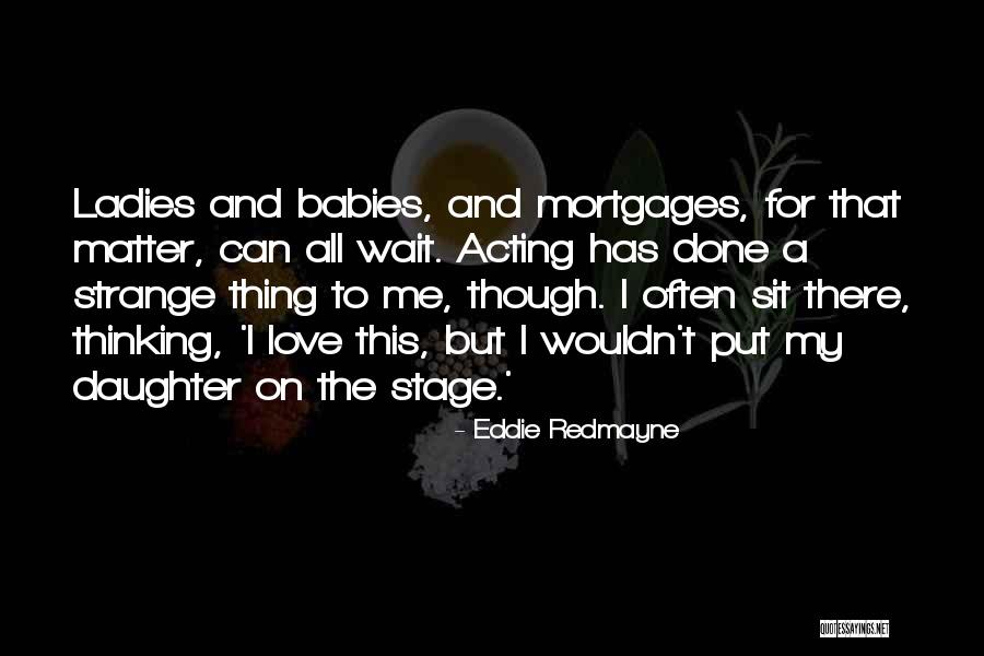 Hatice Kocaman Quotes By Eddie Redmayne Hatice Kocaman Quotes By Eddie Redmayne