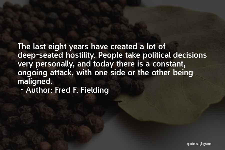 Hatidza Dizdarevic Quotes By Fred F. Fielding