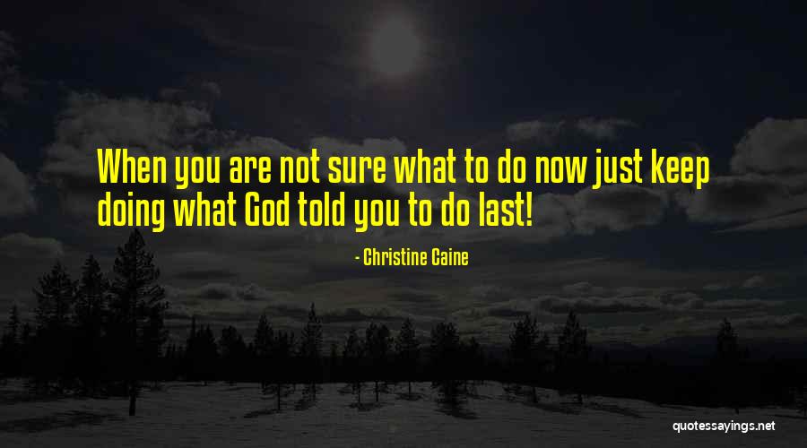 Hatillo Cooperativa Quotes By Christine Caine Hatillo Cooperativa Quotes By Christine Caine