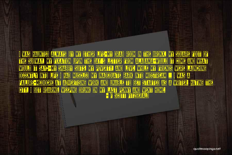 Hating My Life Quotes By F Scott Fitzgerald Hating My Life Quotes By F Scott Fitzgerald