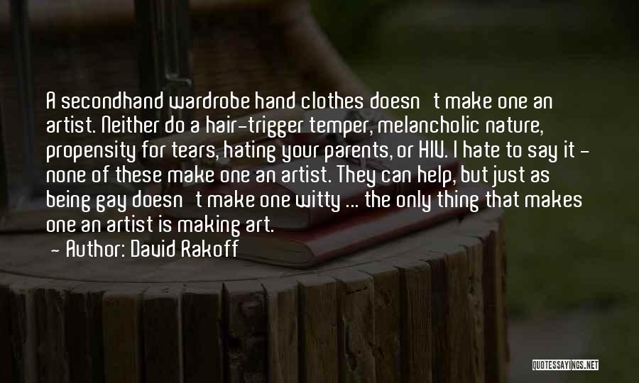 Hating My Parents Quotes By David Rakoff