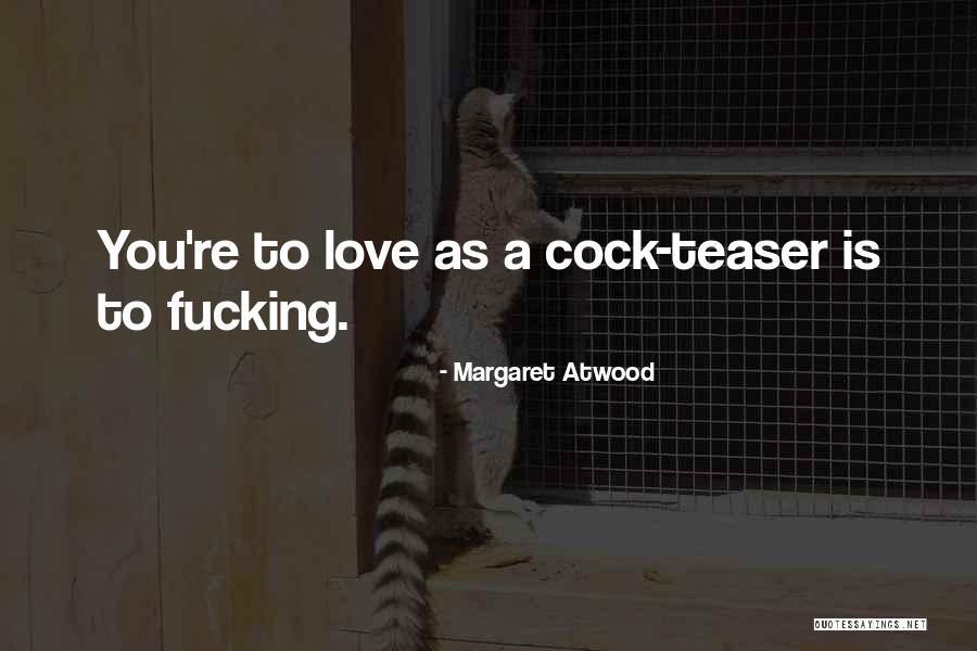 Hating Small Towns Quotes By Margaret Atwood Hating Small Towns Quotes By Margaret Atwood