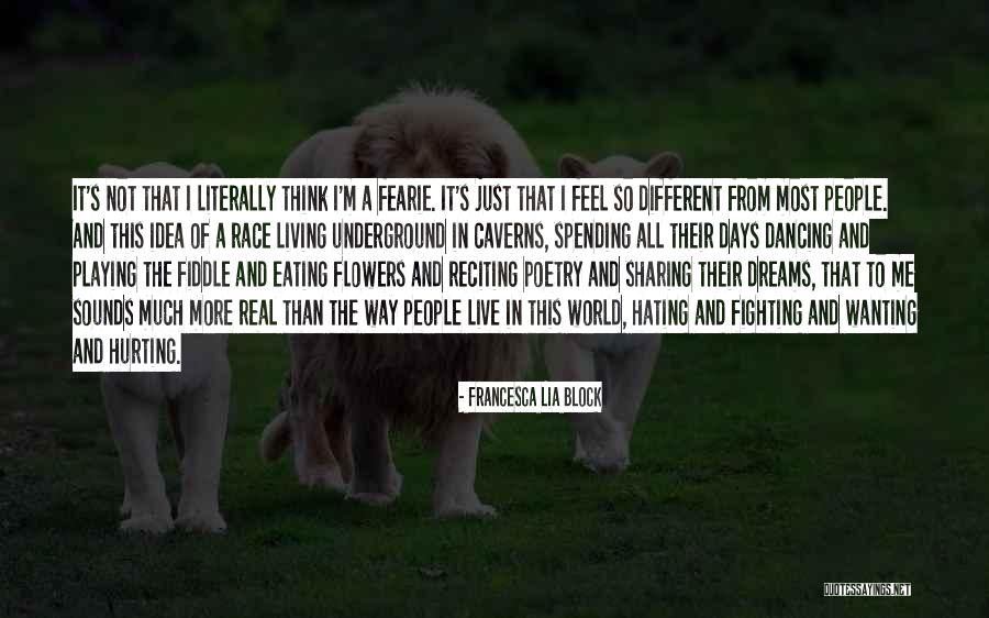 Hating Someone Who Hurt You Quotes By Francesca Lia Block Hating Someone Who Hurt You Quotes By Francesca Lia Block