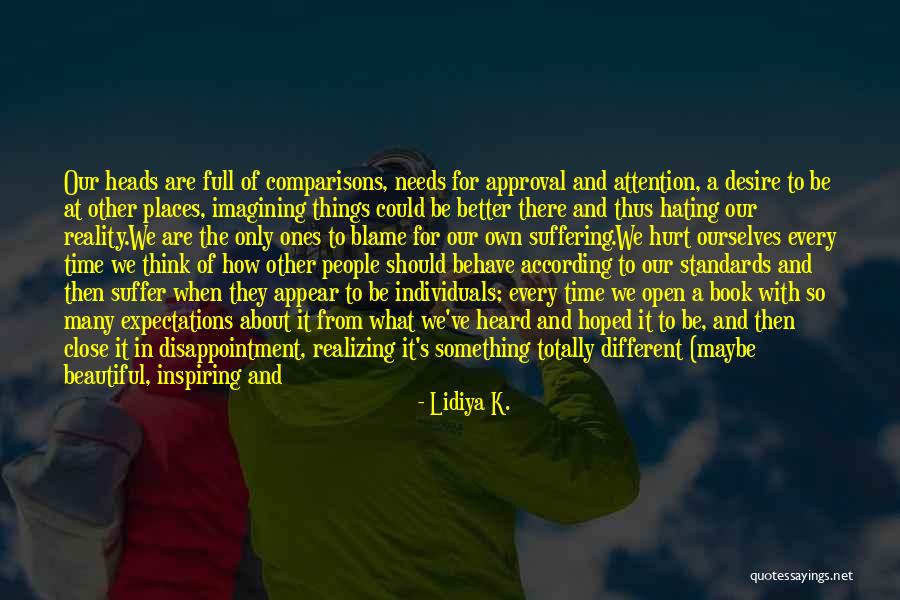 Hating Someone Who Hurt You Quotes By Lidiya K. Hating Someone Who Hurt You Quotes By Lidiya K.