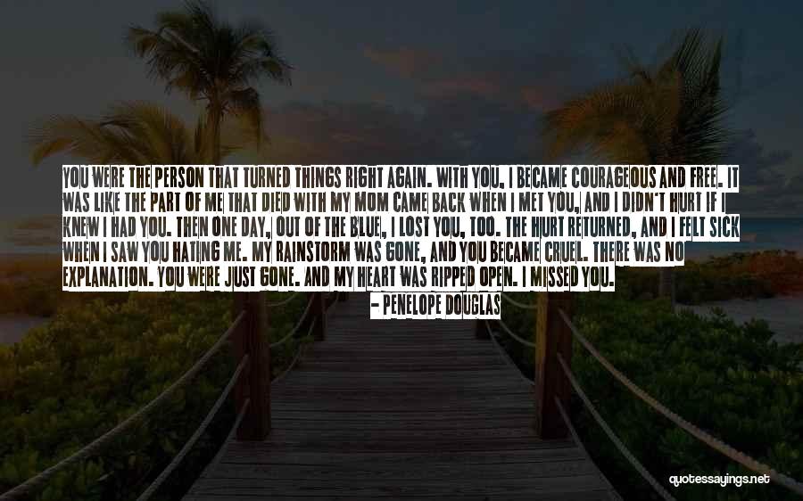 Hating Someone Who Hurt You Quotes By Penelope Douglas Hating Someone Who Hurt You Quotes By Penelope Douglas
