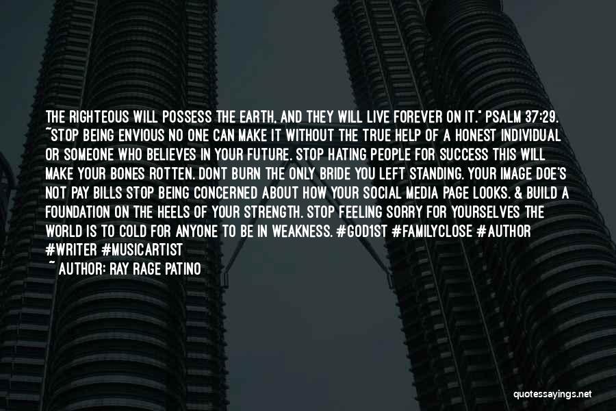 Hating This World Quotes By Ray Rage Patino