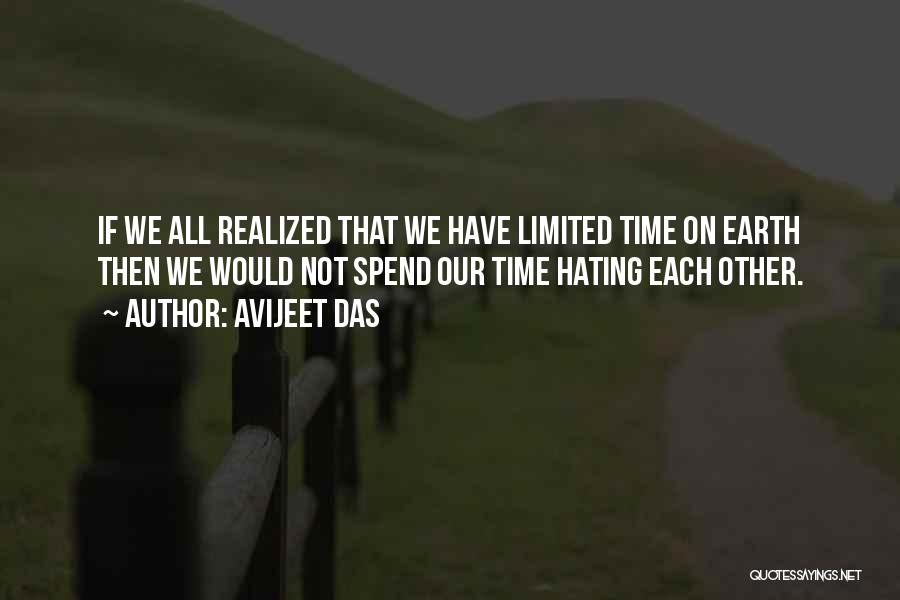 Hating Time Quotes By Avijeet Das