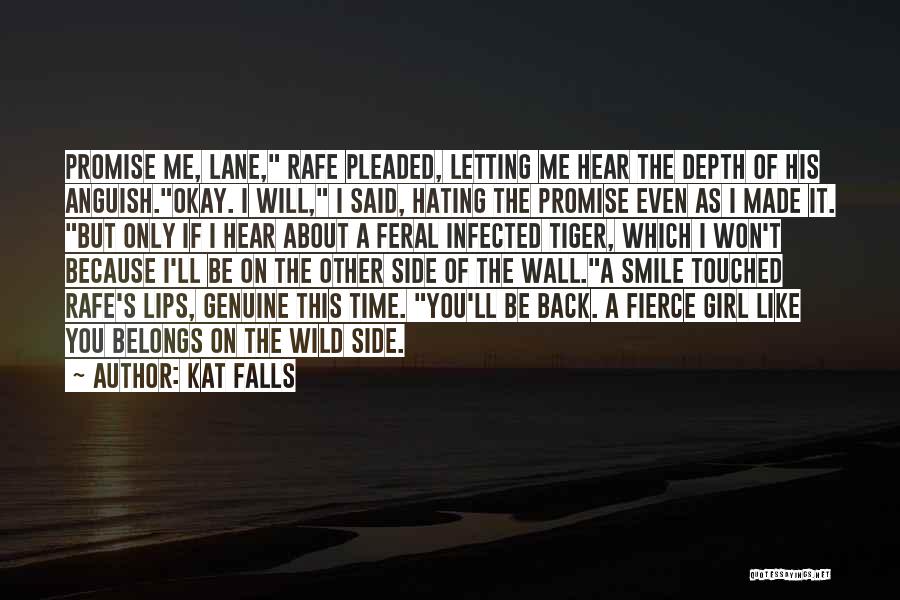 Hating Time Quotes By Kat Falls