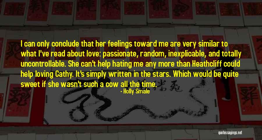 Hating Who You Love Quotes By Holly Smale Hating Who You Love Quotes By Holly Smale