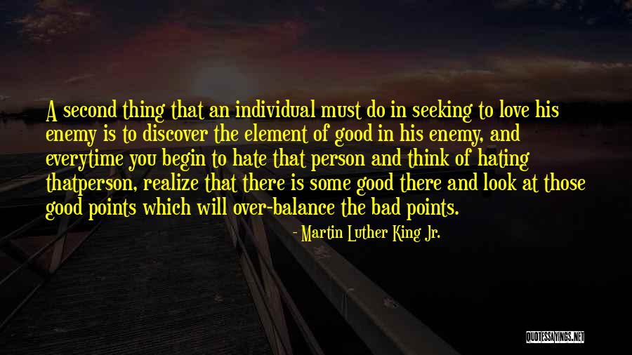 Hating Who You Love Quotes By Martin Luther King Jr. Hating Who You Love Quotes By Martin Luther King Jr.
