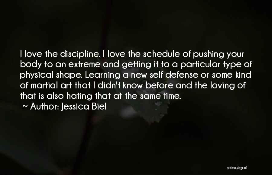 Hating Your Body Quotes By Jessica Biel