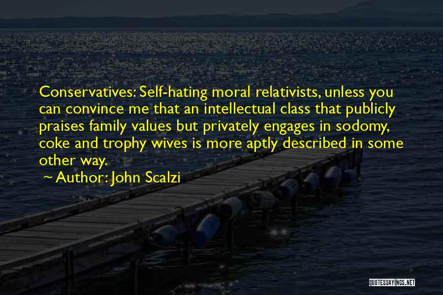 Hating Your Family Quotes By John Scalzi