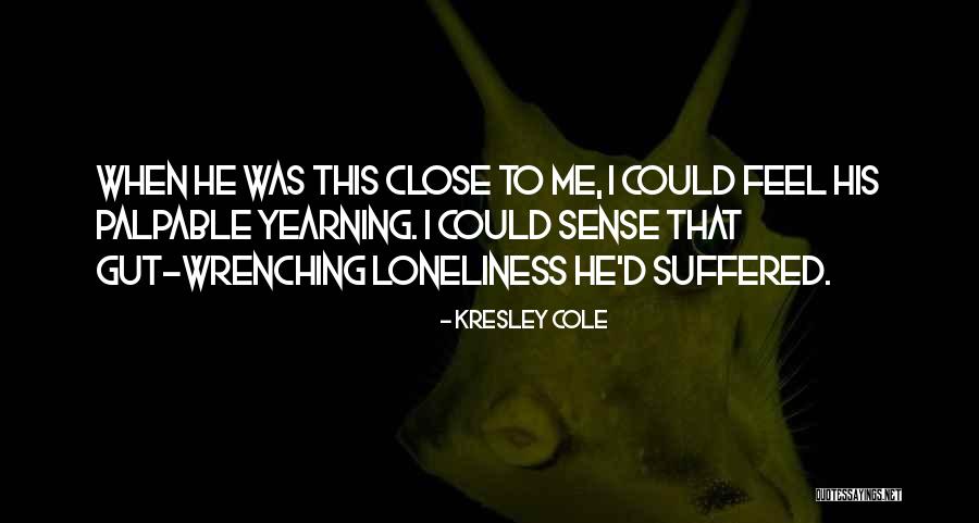 Hating Your Friends Girlfriend Quotes By Kresley Cole Hating Your Friends Girlfriend Quotes By Kresley Cole