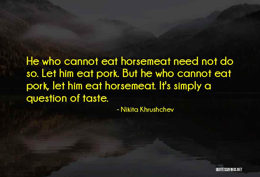 Hatlen Family Chiropractic Quotes By Nikita Khrushchev Hatlen Family Chiropractic Quotes By Nikita Khrushchev