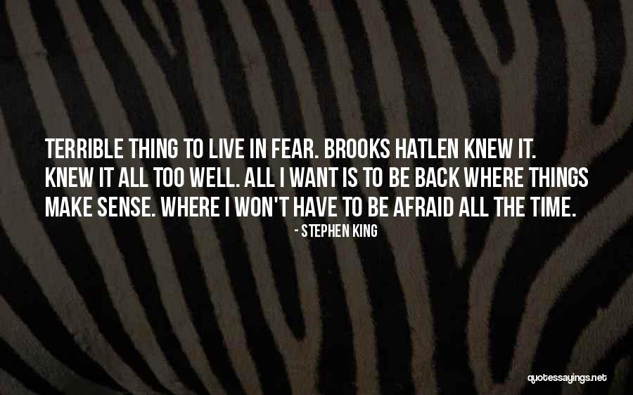Hatlen Quotes By Stephen King Hatlen Quotes By Stephen King