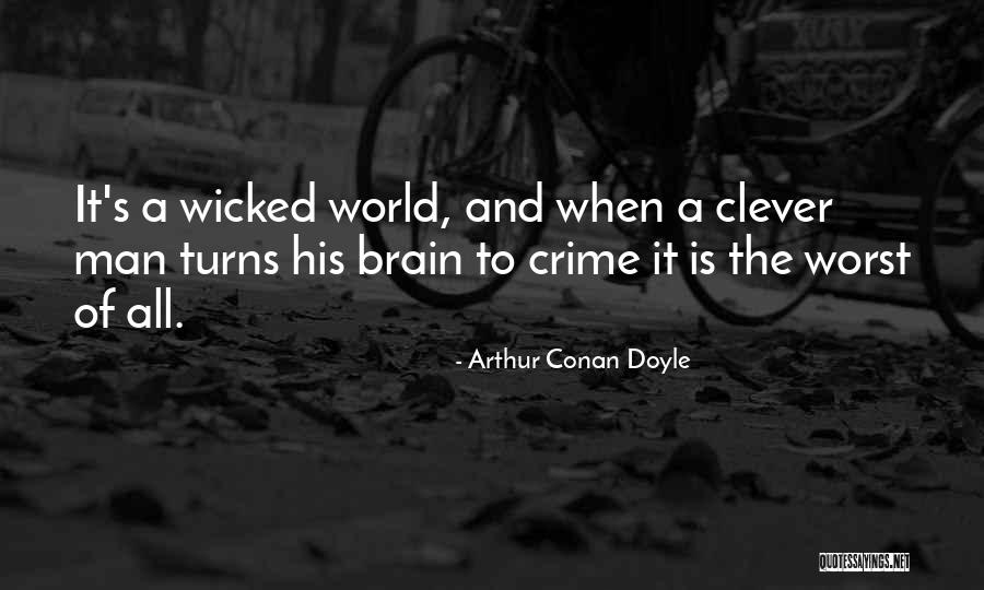 Hatless Smurf Quotes By Arthur Conan Doyle Hatless Smurf Quotes By Arthur Conan Doyle