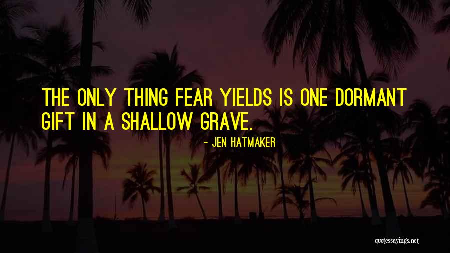 Hatmaker Quotes By Jen Hatmaker Hatmaker Quotes By Jen Hatmaker