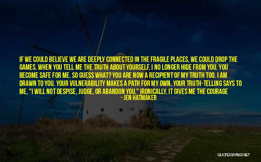 Hatmaker Quotes By Jen Hatmaker Hatmaker Quotes By Jen Hatmaker