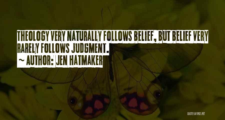 Hatmaker Quotes By Jen Hatmaker