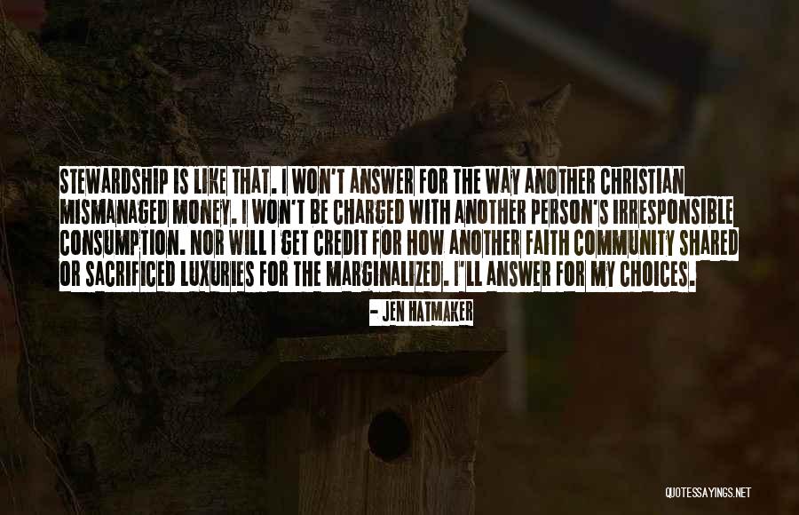 Hatmaker Quotes By Jen Hatmaker