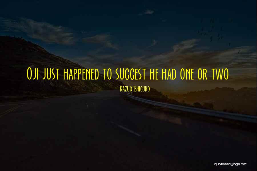 Hatoly Quotes By Kazuo Ishiguro Hatoly Quotes By Kazuo Ishiguro