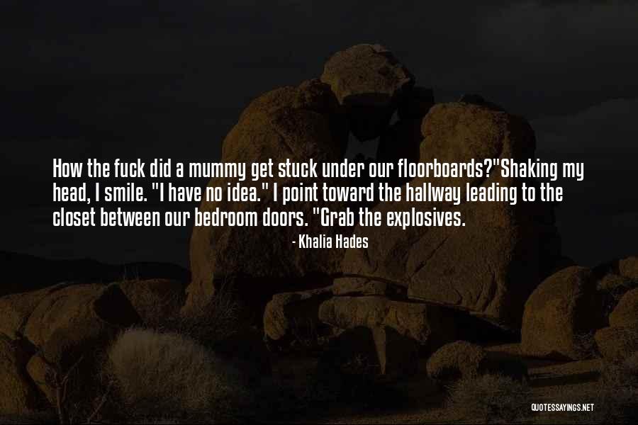 Hatoly Quotes By Khalia Hades Hatoly Quotes By Khalia Hades