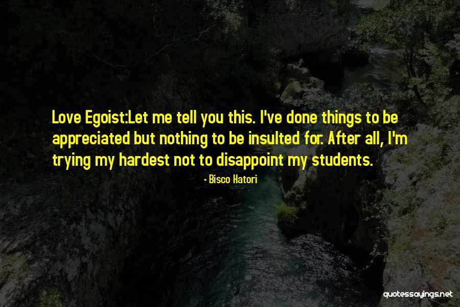 Hatori Bisco Quotes By Bisco Hatori Hatori Bisco Quotes By Bisco Hatori