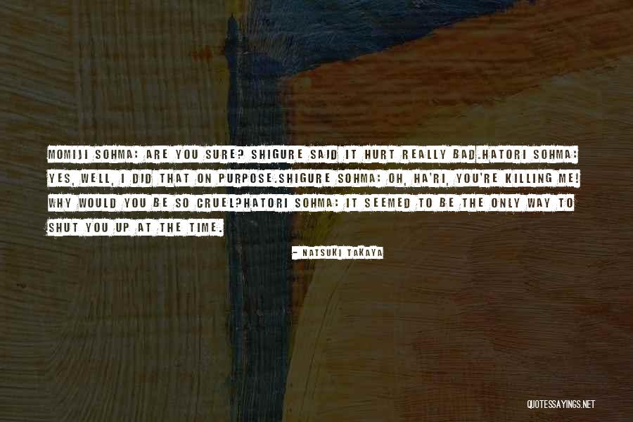 Hatori Quotes By Natsuki Takaya Hatori Quotes By Natsuki Takaya