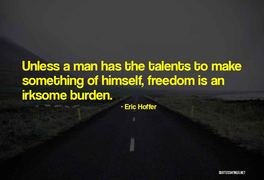 Hatoum Travel Quotes By Eric Hoffer Hatoum Travel Quotes By Eric Hoffer