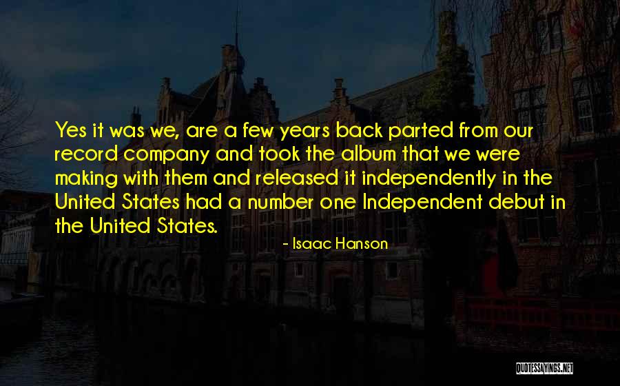 Hatralar Quotes By Isaac Hanson Hatralar Quotes By Isaac Hanson