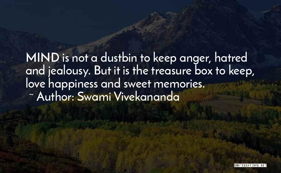 Hatred And Jealousy Quotes By Swami Vivekananda
