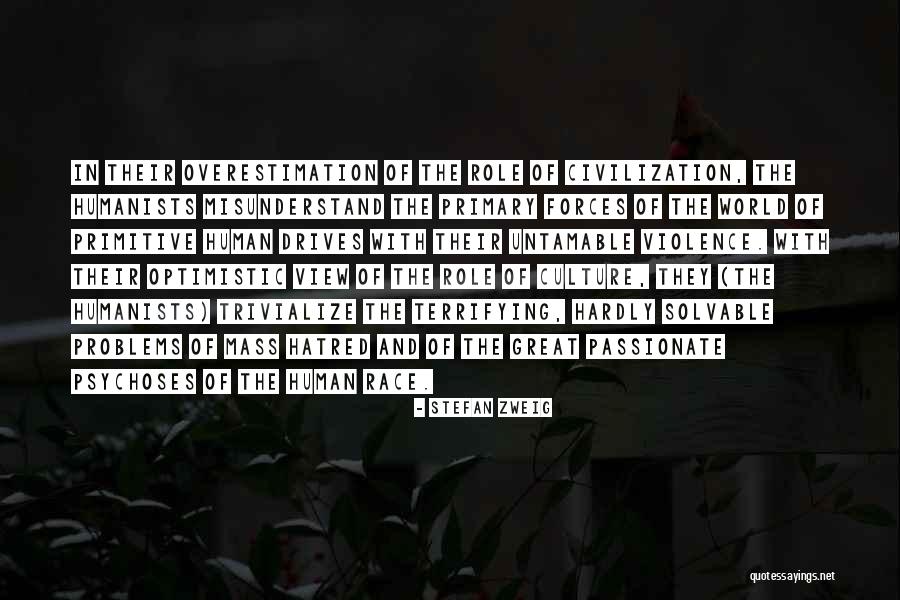 Hatred In Quotes By Stefan Zweig Hatred In Quotes By Stefan Zweig