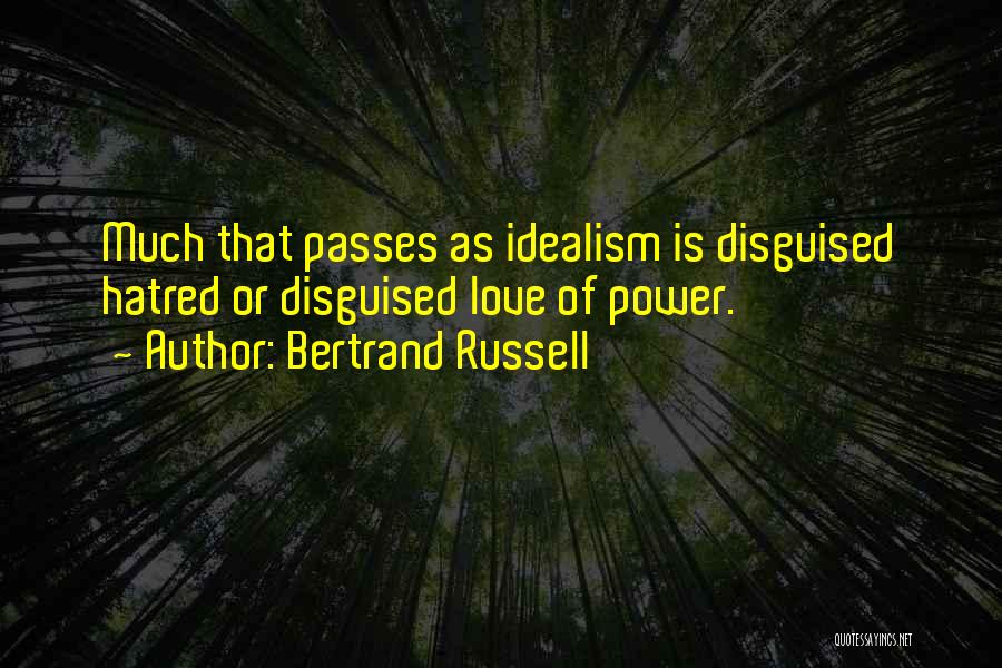 Hatred Love Quotes By Bertrand Russell