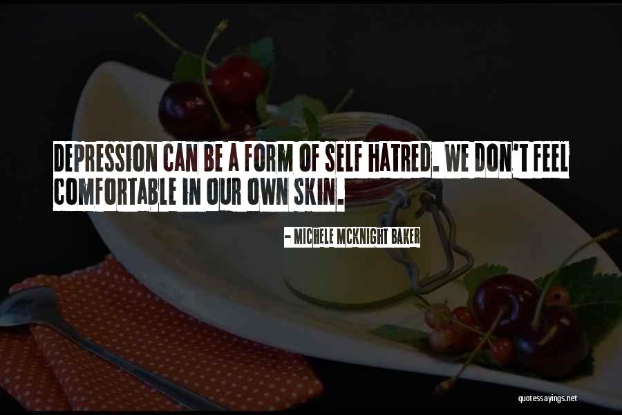 Hatred Quotes Quotes By Michele McKnight Baker Hatred Quotes Quotes By Michele McKnight Baker