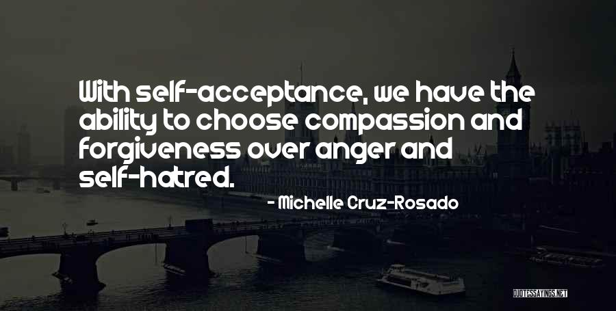 Hatred Quotes Quotes By Michelle Cruz-Rosado Hatred Quotes Quotes By Michelle Cruz-Rosado