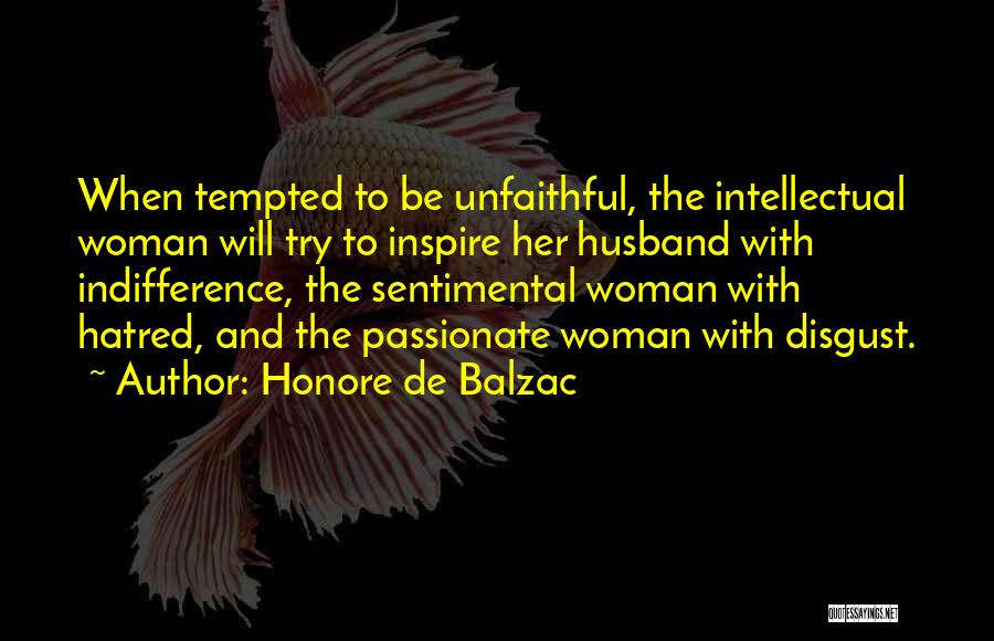 Hatred To Husband Quotes By Honore De Balzac