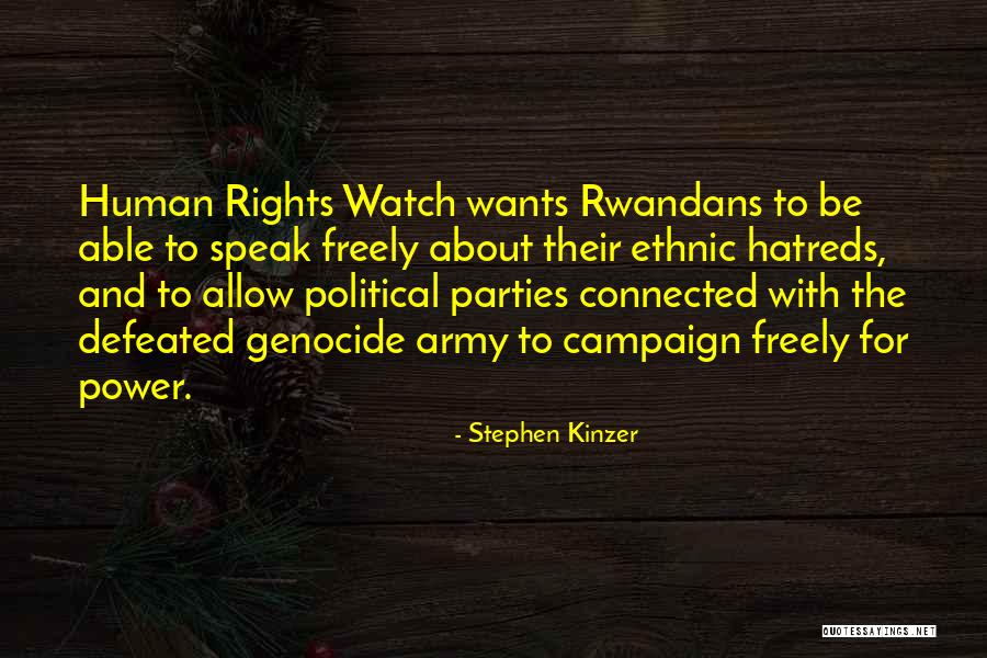 Hatreds Quotes By Stephen Kinzer Hatreds Quotes By Stephen Kinzer