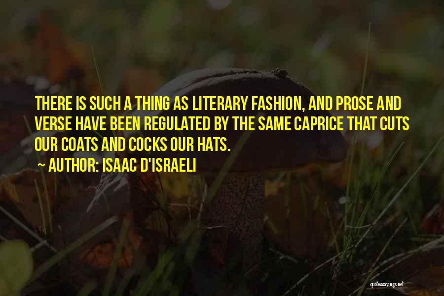 Hats Fashion Quotes By Isaac D'Israeli