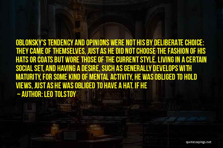 Hats Fashion Quotes By Leo Tolstoy