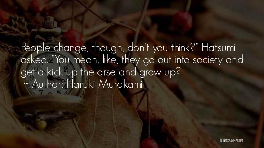 Hatsumi Quotes By Haruki Murakami