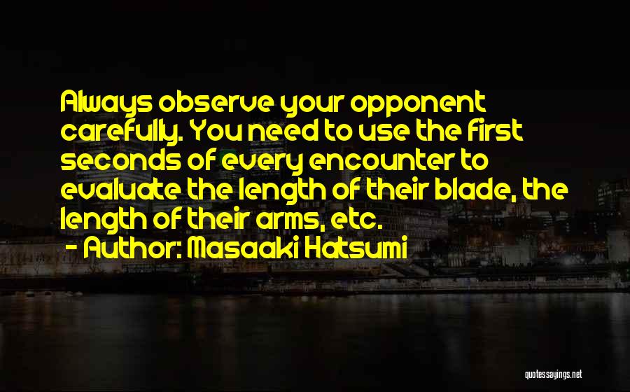 Hatsumi Quotes By Masaaki Hatsumi