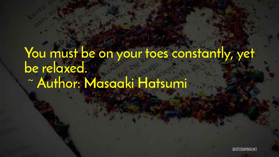 Hatsumi Quotes By Masaaki Hatsumi