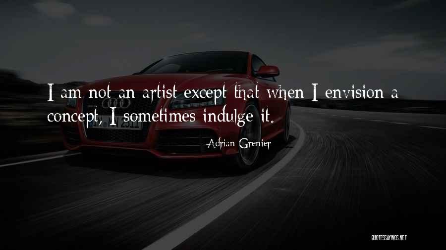 Hatsuyo Renee Quotes By Adrian Grenier