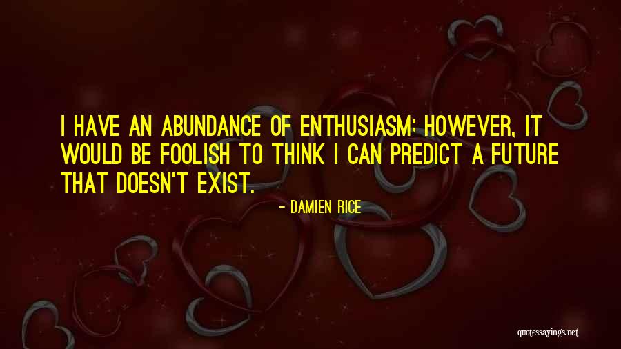 Hatsuyo Sakai Quotes By Damien Rice Hatsuyo Sakai Quotes By Damien Rice