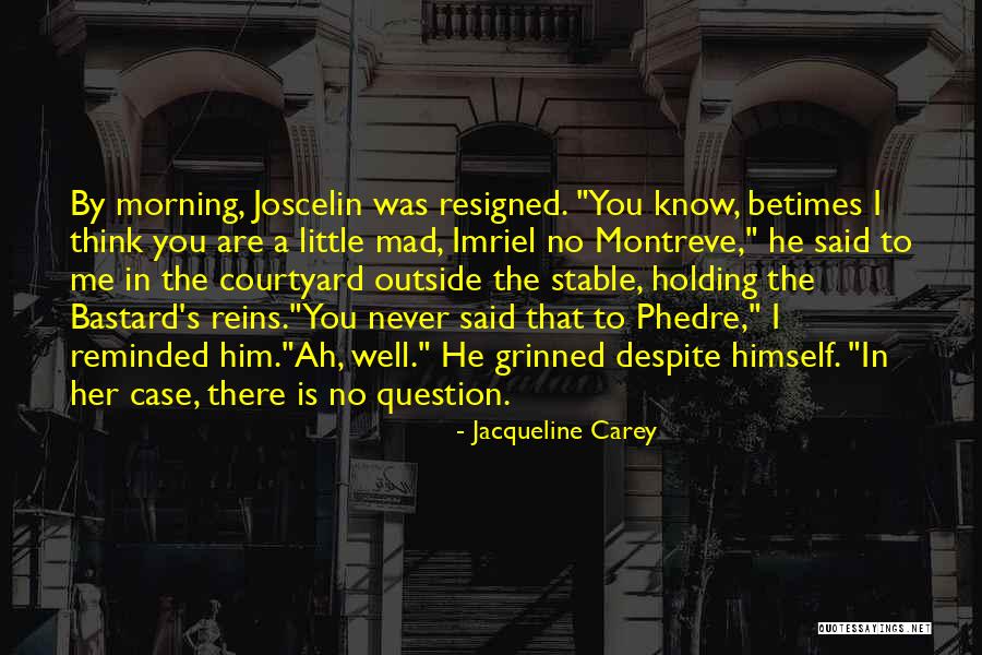 Hatszorhat Quotes By Jacqueline Carey Hatszorhat Quotes By Jacqueline Carey