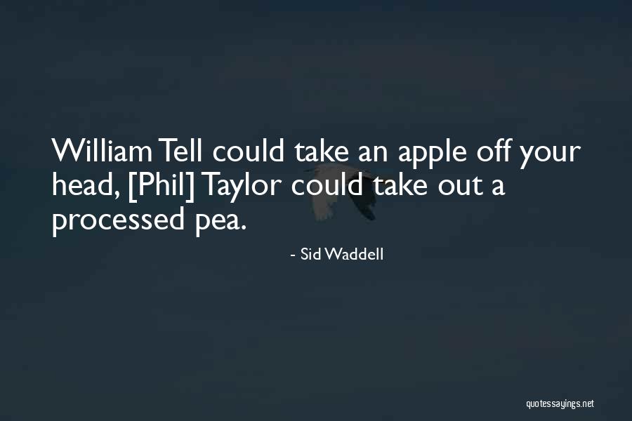 Hattab Furniture Quotes By Sid Waddell Hattab Furniture Quotes By Sid Waddell