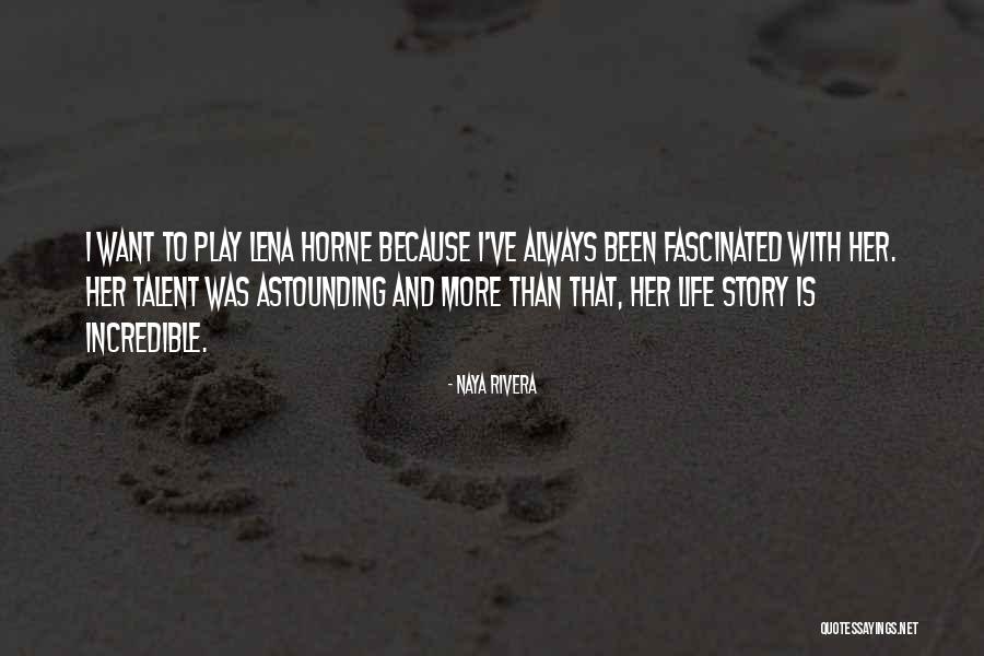 Hattab24 Quotes By Naya Rivera Hattab24 Quotes By Naya Rivera