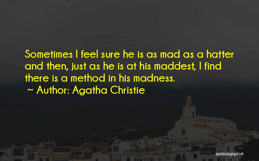 Hatter Quotes By Agatha Christie