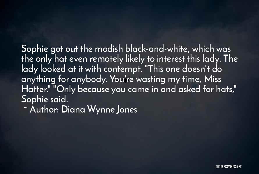 Hatter Quotes By Diana Wynne Jones